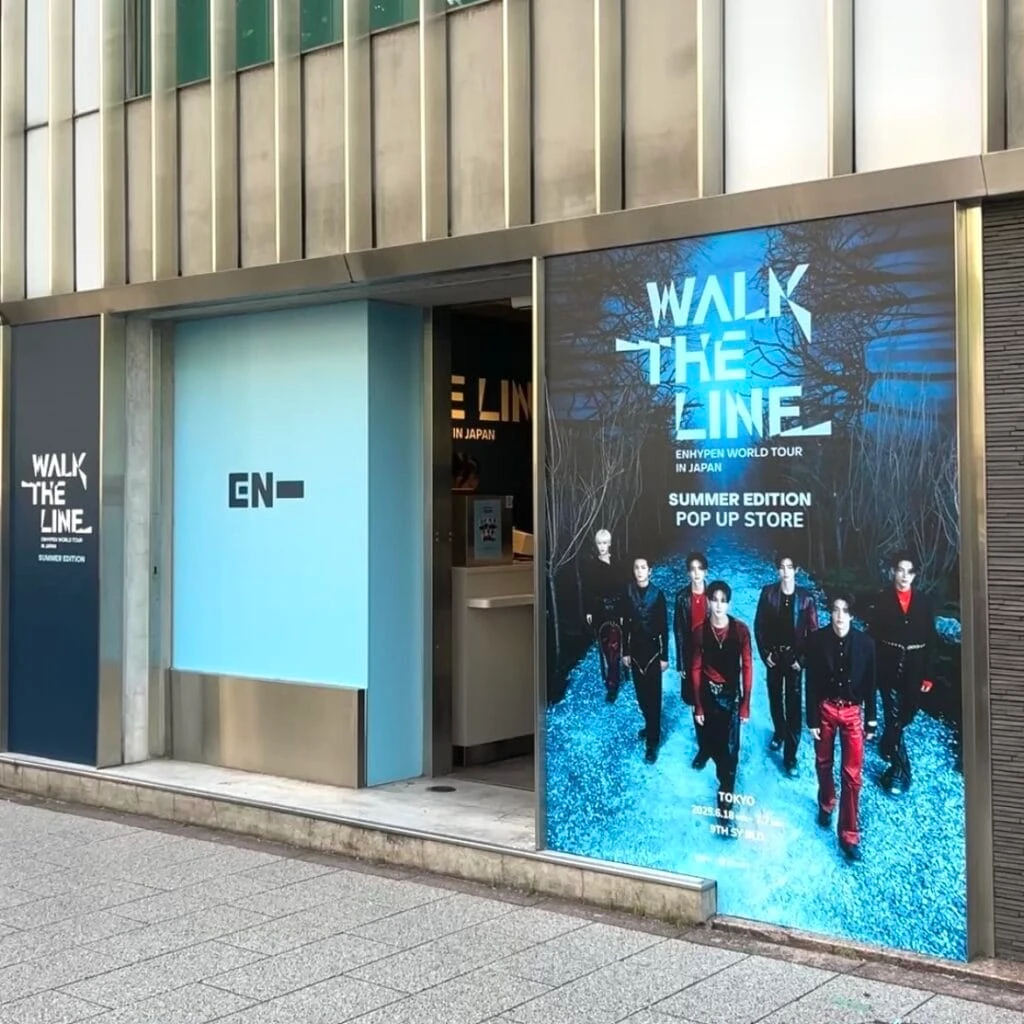 ENHYPEN WORLD TOUR ‘WALK THE LINE’ IN JAPAN -SUMMER EDITION- POP UP STORE
外観