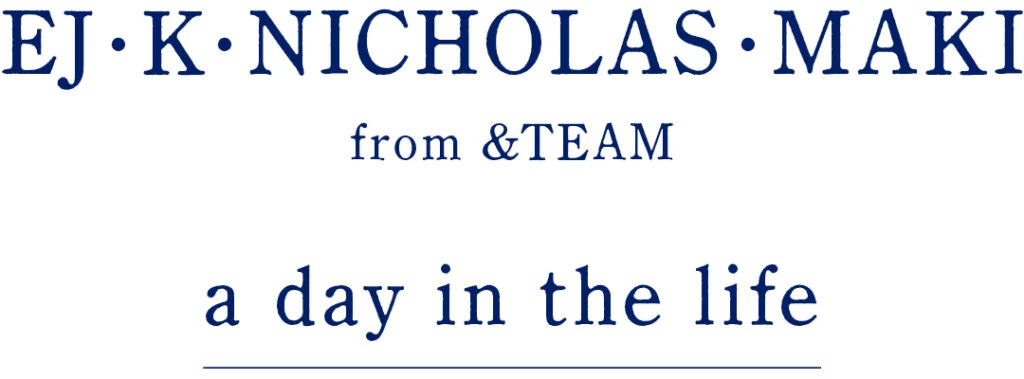 &TEAM EJ・K・NICHOLAS・MAKI