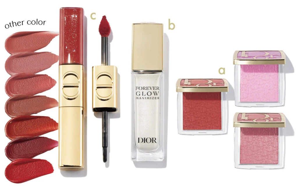 DIOR【ディオール】a バックステージ ロージー グロウ（上から時計回りに）810・830・850（各）￥7040
b ディオールスキン フォーエヴァー グロウ マキシマイザー 001￥6270
c ルージュ ディオール シークイン リキッド デュオ（カラバリ上から）100・220・420・520・747・881・999（各）￥6490